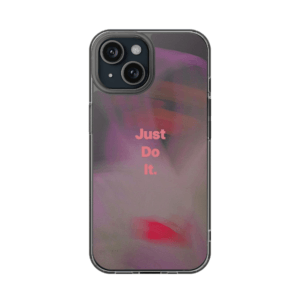 JUST DO IT