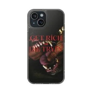 GET RICH OR DIE