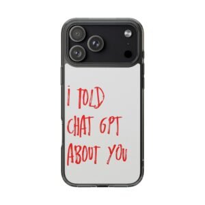 I TOLD CHATGPT ABT U