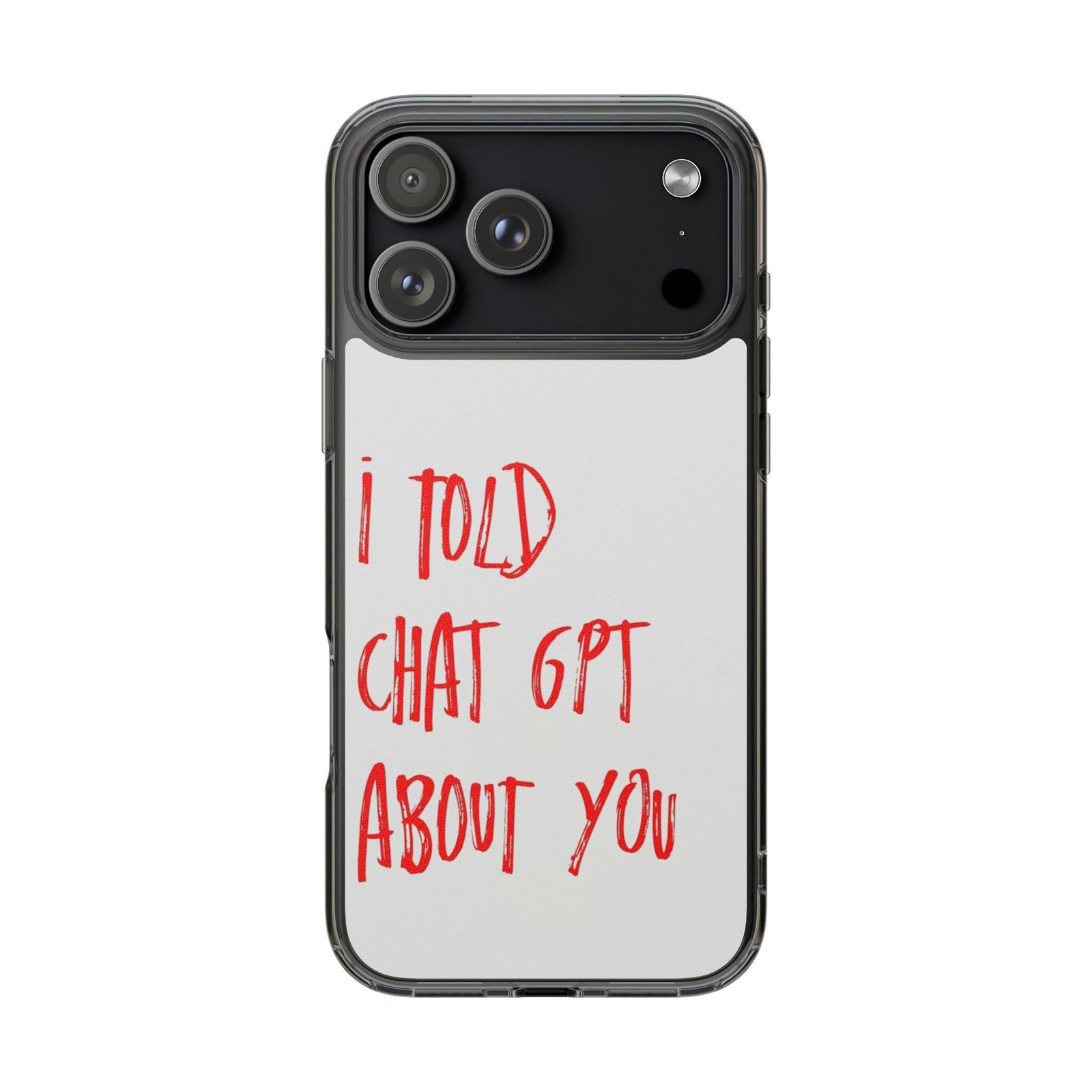 I TOLD CHATGPT ABT U